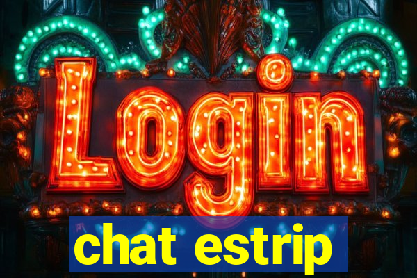 chat estrip